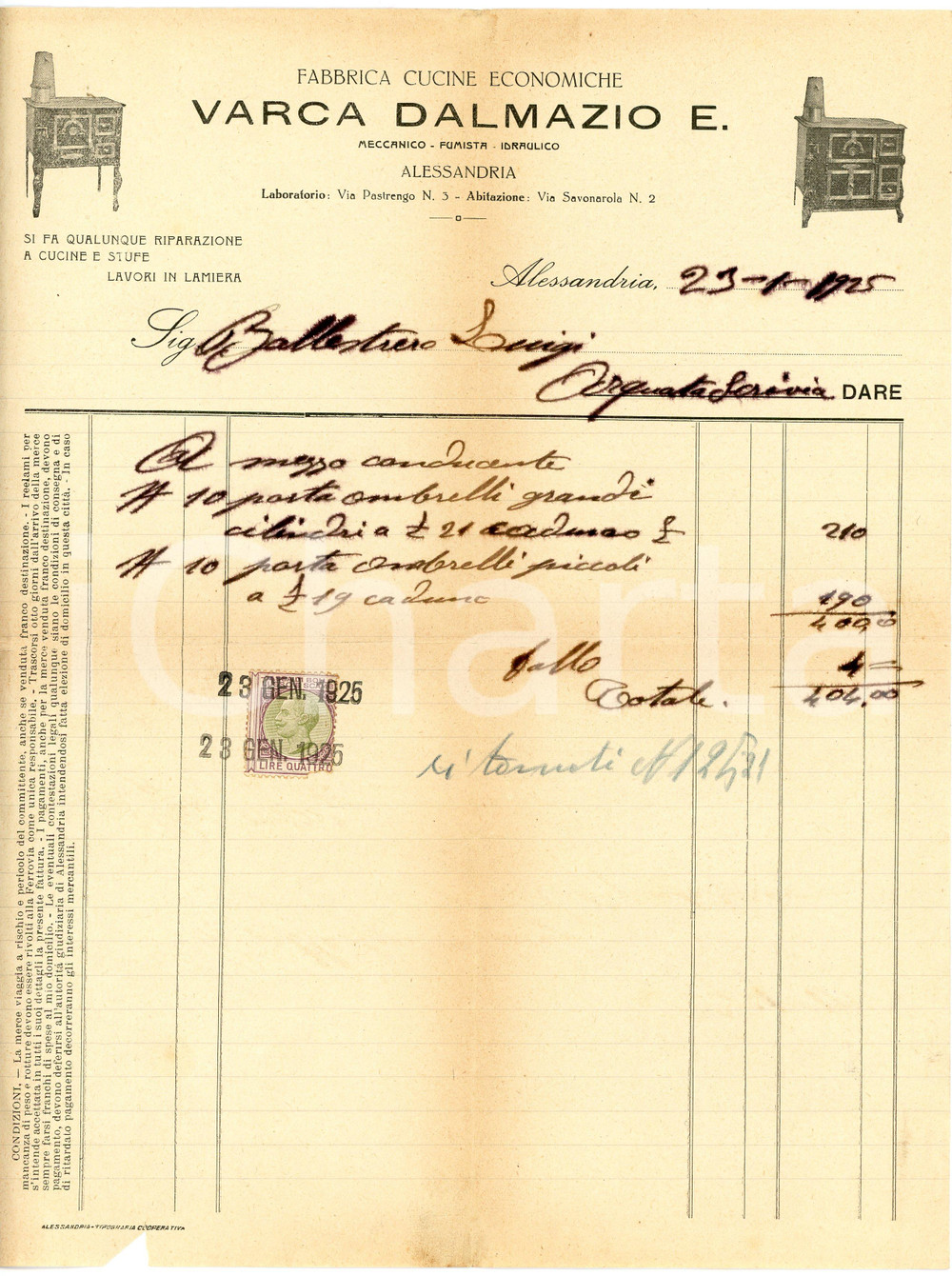 1925 ALESSANDRIA Dalmazio E. VARCA Fabbrica cucine economiche - Fattura Fattura commerciale d'epoca, su carta intestata, manoscritta, illustrata. CONDIZIONI: POOR (piegature d'epoca, mancanza al margine inferiore, lievi bruniture)PAGINE: 1    originale e autentica 1