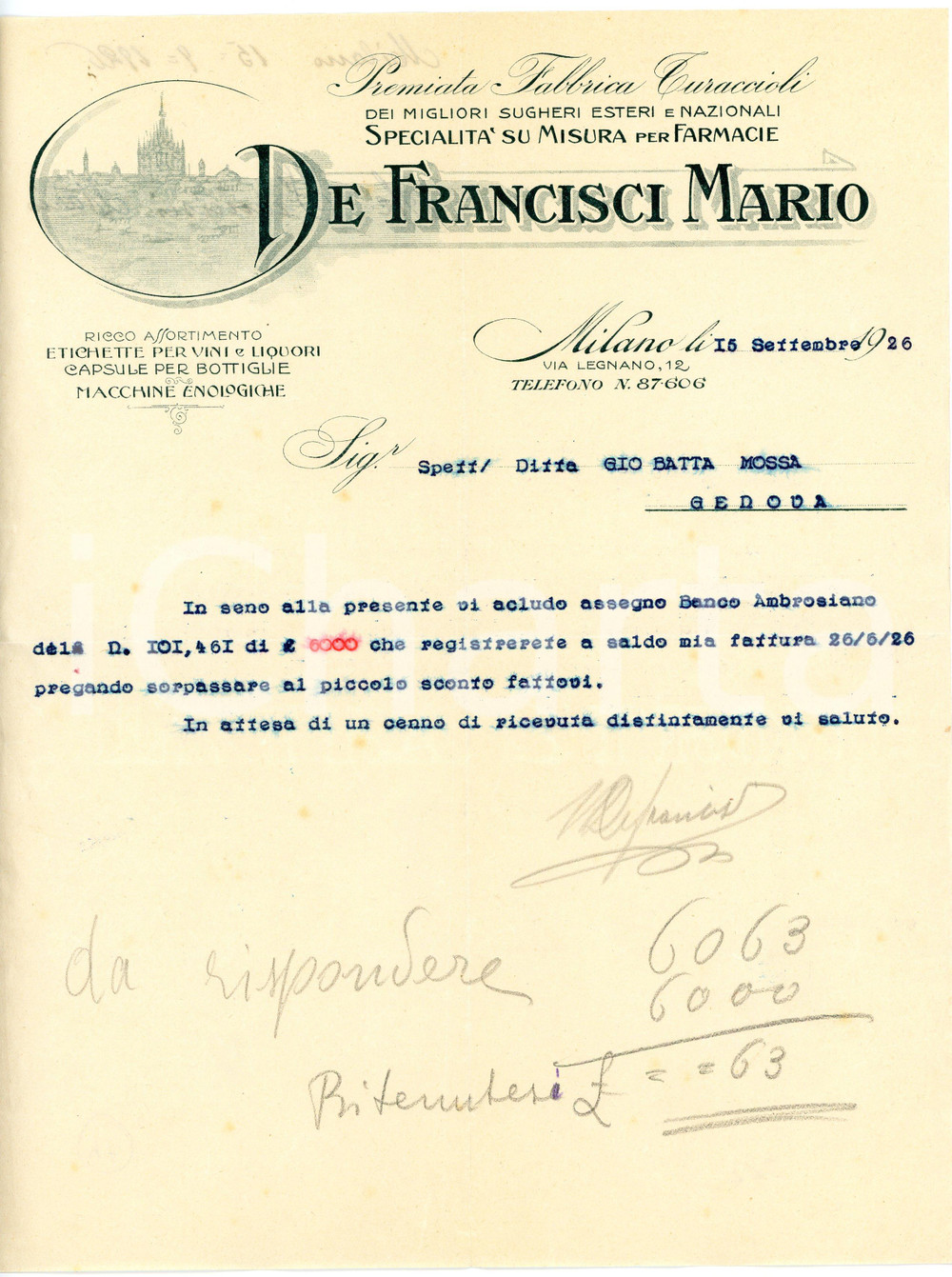 1926 MILANO - Mario DE FRANCISCI - Fabbrica di turaccioli - Lettera commerciale Lettera commerciale d'epoca, dattiloscritta, su carta intestata illustrata.Milano - via Legnano, 12CONDIZIONI: F (piegature d'epoca e piccole fioriture)PAGINE: 1    originale e autentica 1