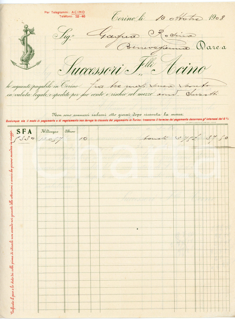 1908 TORINO Successori F.lli ACINO - Stoffe *Fattura su carta intestata Fattura commerciale d'epoca, manoscritta , su carta intestata.Torino - via Brofferio 3CONDIZIONI: F (piegature d'epoca e piccoli fori all'angolo superiore sinistro)PAGINE: 4 (2 scritte)    originale e autentica 1