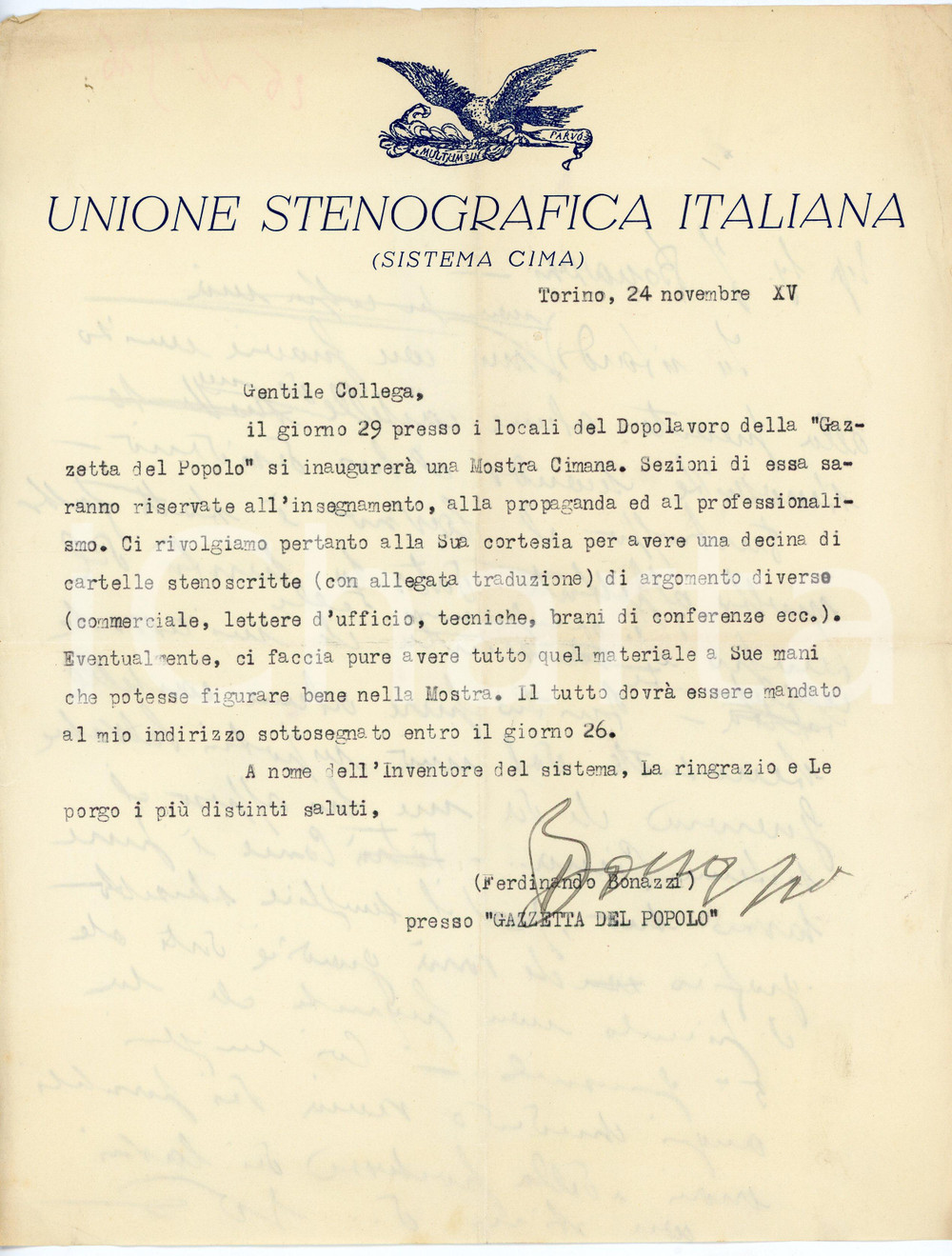1936 TORINO UNIONE STENOGRAFICA ITALIANA - Lettera BONAZZI per Mostra Cimana Lettera dattiloscritta, con firma autografa del giornalista Ferdinando Bonazzi, relativa all'allestimento di una Mostra Cimana.Su carta intestata. CONDIZIONI: F (piegature d'epoca e minimi strappi marginali)PAGINE: 1    originale e autentica 1