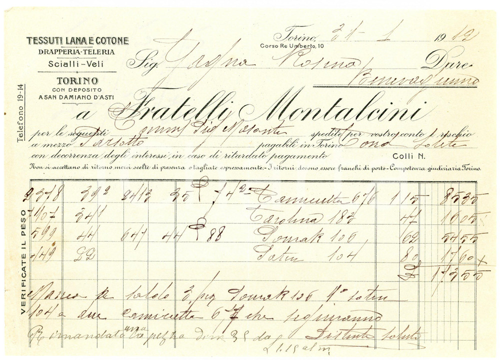 1912 TORINO Fratelli MONTALCINI - Tessuti lana e cotone - Fattura Fattura commerciale d'epoca, manoscritta , su carta intestata.Torino - corso Re Umberto 10CONDIZIONI: F (piegature d'epoca)PAGINE: 1    originale e autentica 1