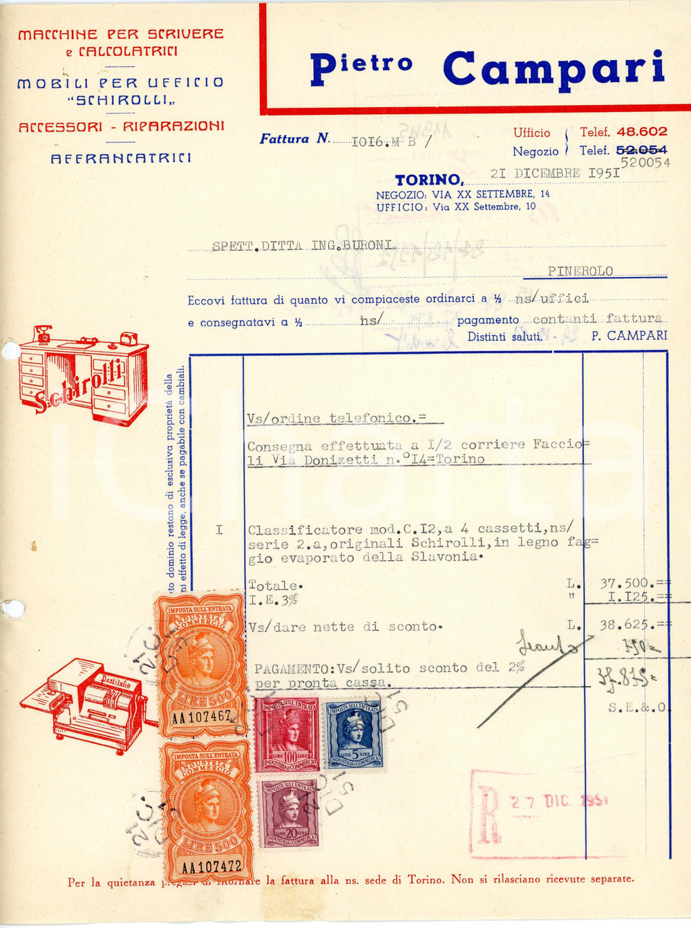 1951 TORINO - Pietro CAMPARI - Mobili per ufficio "Schirolli" - Fattura Fattura commerciale d'epoca, dattiloscritta, su carta intestata illustrata.Torino - via XX settembre, 14CONDIZIONI: P (piegature d'epoca, fori da classificatore al lato sinistro, piccoli strappi ai lati inferiore e destro)PAGINE: 1    originale e autentica 1