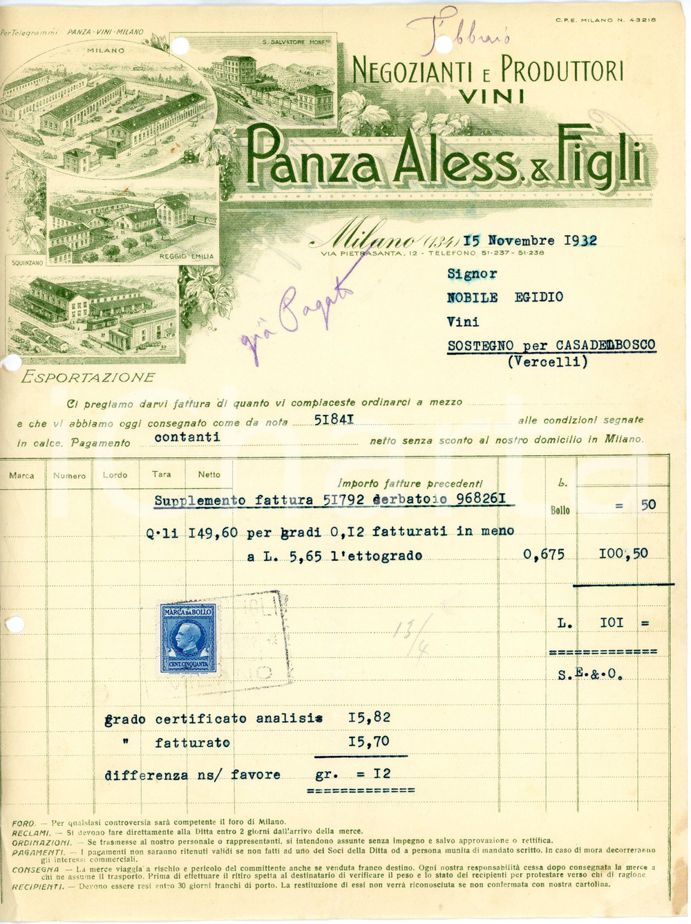 1932 MILANO - Aless. PANZA & Figli  - Negozianti produttori di vini (4) *Fattura Fattura commerciale d'epoca, dattiloscritta, su carta intestata illustrata.Milano - via Pietrasanta, 12Presente marca da bollo.CONDIZIONI: P (piegature d'epoca, fori da classificatore al lato superiore e sinistro)PAGINE: 1    originale e autentica 1