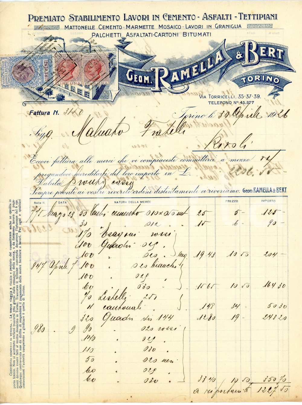 1926 TORINO - RAMELLA & BERT via Torricelli 35-39 - Asfalti e cemento *Fattura Fattura commerciale d'epoca, a stampa con inserti manoscritti, su carta intestata illustrata.CONDIZIONI: F (piegature d'epoca, piccoli fori all'angolo superiore sinistro)PAGINE: 1    originale e autentica 1