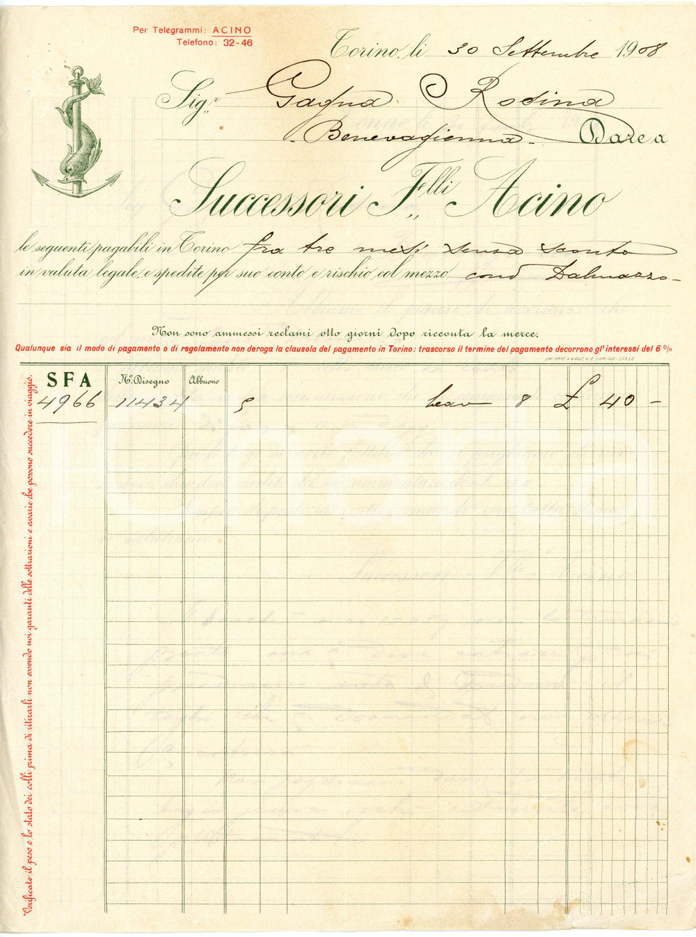 1908 TORINO - Fratelli ACINO via Brofferio 3 - Stoffe - Fattura Fattura commerciale d'epoca, manoscritta, su carta intestata.CONDIZIONI: F (piegature d'epoca e piccoli fori all'angolo superiore sinistro)PAGINE: 4 (2 scritte)    originale e autentica 1