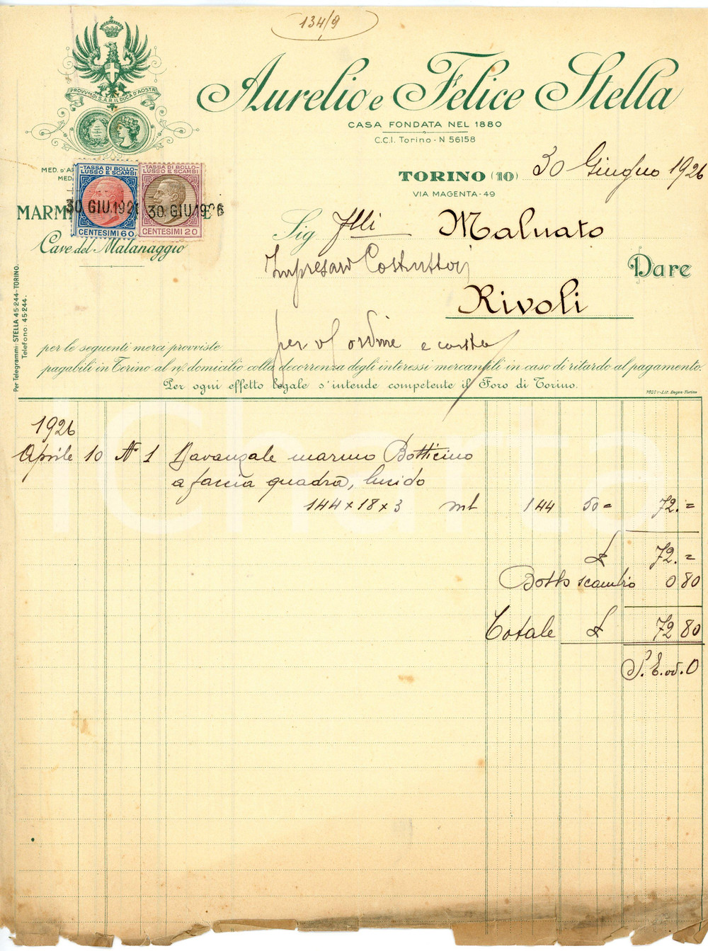 1926 TORINO Cave Malanaggio - Aurelio e Felice STELLA - Marmi e graniti *Fattura Fattura commerciale d'epoca, a stampa con inserti manoscritti, su carta intestata illustrata.Torino - via Magenta, 49CONDIZIONI: VP (piegature d'epoca, mancanze al lato inferiore con tracce d'umidit&agrave;, piccoli strappi al lato destro)PAGINE: 1    originale e autentica 1