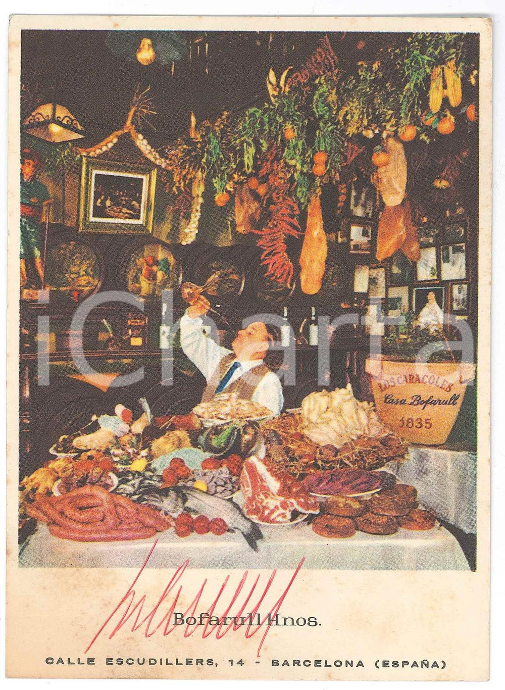 1965 ca BARCELONA Restaurante LOS CARACOLES - Postal firmada hermanos BOFARULL Cartolina pubblicitaria d'epoca, con firma autografa di uno dei fratelli Bofarull.Non viaggiata. CONDIZIONI: F (ingiallimenti al lato inferiore)FORMATO: 10x15 cm    originale e autentica 1