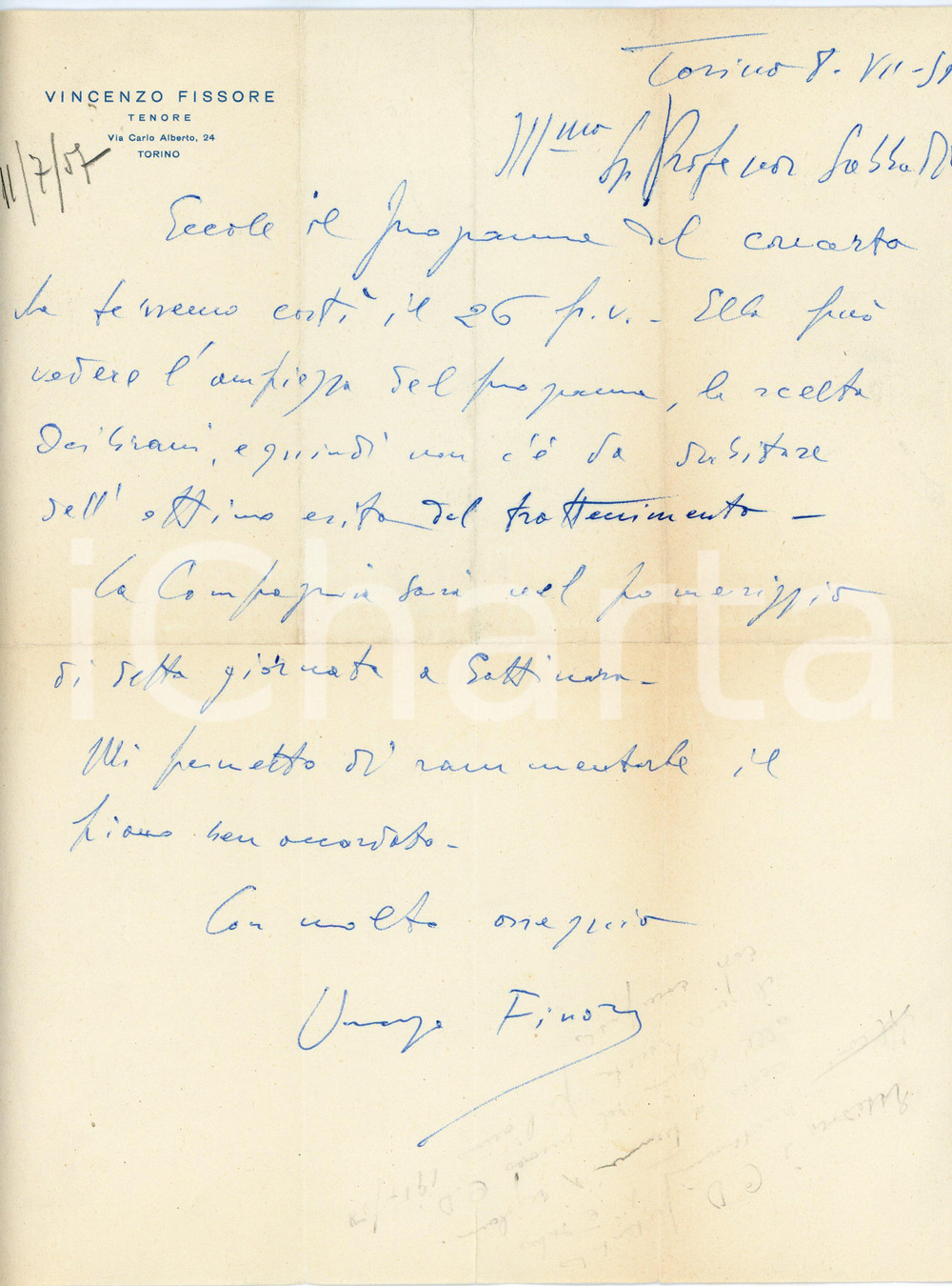 1957 TORINO Tenore Vincenzo FISSORE - Lettera per concerto - AUTOGRAFO Lettera interamente autografa, su carta intestata.CONDIZIONI: F (piegature; minimo strappo al lato superiore e inferiore)PAGINE: 1    originale e autentica 1