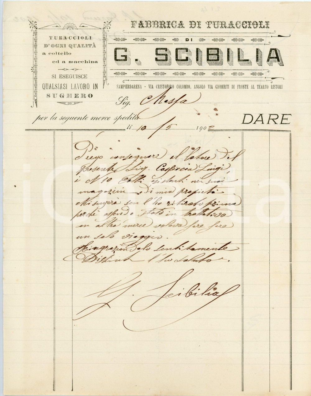 1902 SAMPIERDARENA - G. SCIBILIA - Fabbrica turaccioli, lavori sughero *Lettera Lettera commerciale d'epoca, manoscritta, su carta intestata.Sampierdarena - via Cristoforo Colombo.CONDIZIONI: F (piegature d'epoca, piccolo strappo al lato destro)PAGINE: 1    originale e autentica 1