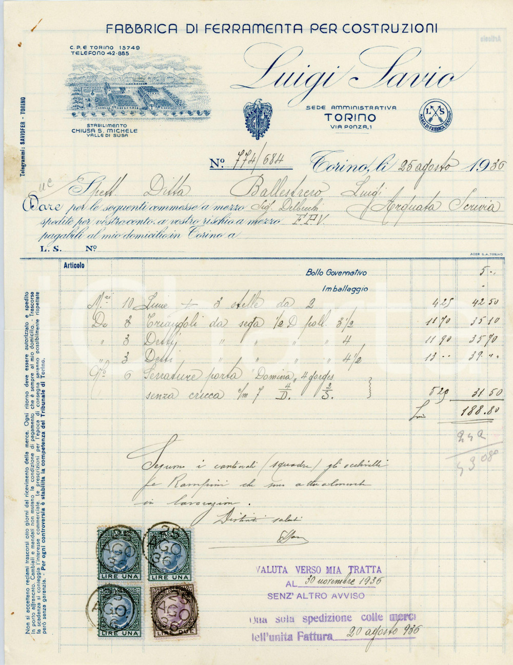 1936 TORINO/VAL DI SUSA - Luigi SAVIO via Ponza 1 - Ferramenta per costruzioni Fattura commerciale d'epoca, a stampa con inserti manoscritti, su carta intestata illustrata.CONDIZIONI: F (piegature d'epoca, piccola traccia d'umidit&agrave; al lato sinistro, piccoli fori con tracce di ruggine all'angolo superiore sinistro)PAGINE: 1    originale e autentica 1