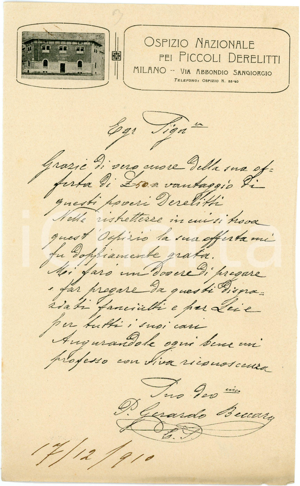1910 MILANO - Ospizio Nazionale per Piccoli Derelitti via A. Sangiorgio *Lettera Lettera di contenuto personale, d'epoca, manoscritta, su carta intestata illustrata.Milano - via Abbondio SangiorgioCONDIZIONI: F (piegature d'epoca)PAGINE: 1    originale e autentica 1