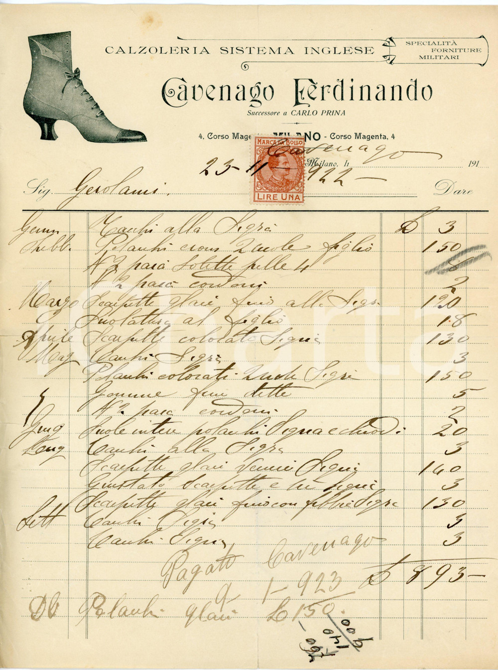 1922 MILANO - CAVENAGO Ferdinando - Calzoleria sistema inglese - Fattura Fattura commerciale d'epoca, manoscritta, su carta intestata.Marca da bollo.Milano - Corso Magenta 4CONDIZIONI: F (piegature d'epoca e piccoli fori al lato sinistro)PAGINE: 1     originale e autentica 1
