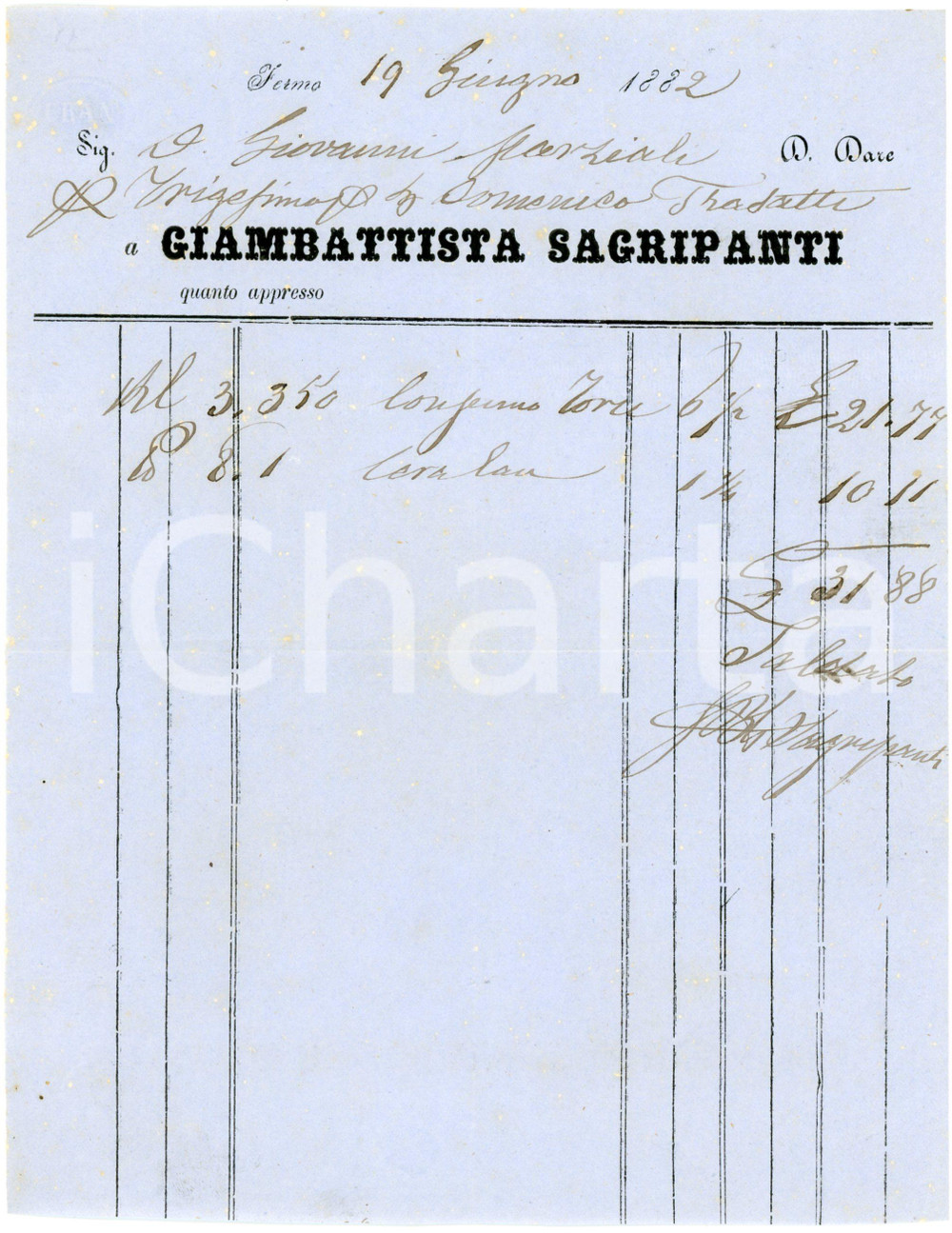 1882 FERMO Giambattista SAGRIPANTI - Fattura per torce e ceralacca Fattura commerciale d'epoca, manoscritta, su carta intestata.CONDIZIONI: F (piegature d'epoca, con piccoli ingiallimenti).PAGINE: 1    originale e autentica 1