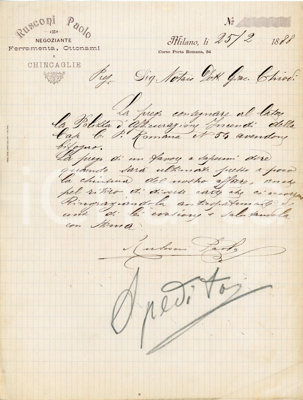 1888 MILANO Paolo RUSCONI Commerciante ferramenta e ottonami - Lettera Lettera commerciale d'epoca, manoscritta, su carta intestata.Milano - corso Porta Romana 54CONDIZIONI: F (piegature d'epoca, con lievi ingiallimenti e minimo strappo al lato destro).PAGINE: 1    originale e autentica 1
