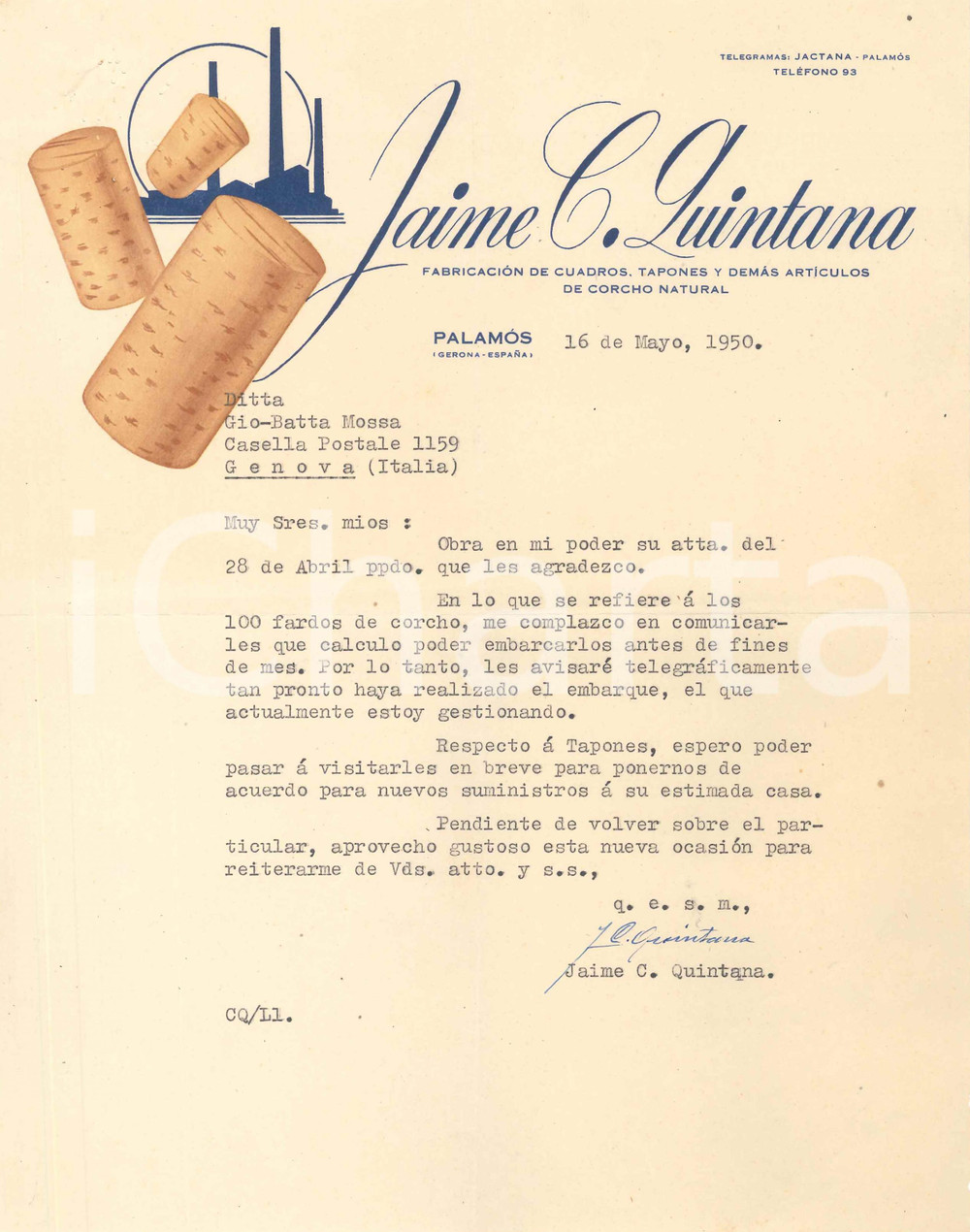 1950 PALAMOS (ESPAÑA ) Jaime C. QUINTANA Fabricación tapones ^Letterhead Lettera commerciale d'epoca, dattiloscritta, su carta intestata illustrata. CONDIZIONI: F (piegature d'epoca, minuscoli fori all'angolo superiore sinistro)PAGINE: 1    originale e autentica 1