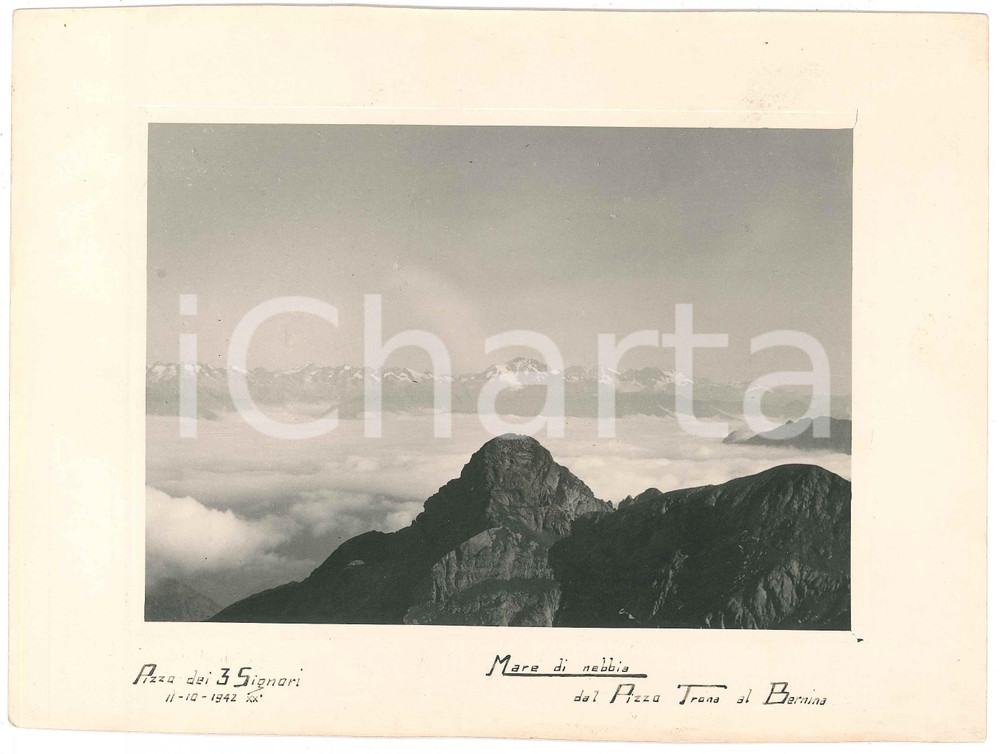 1942 ALPI OROBIE Pizzo dei Tre Signori - Nebbia dal Pizzo Trona al Bernina *Foto Fotografia d'epoca, con didascalia manoscritta al lato inferiore.CONDIZIONI: F (lievi residui di colla e piegature al lato inferiore)FORMATO: 23x17 cm    originale e autentica 1