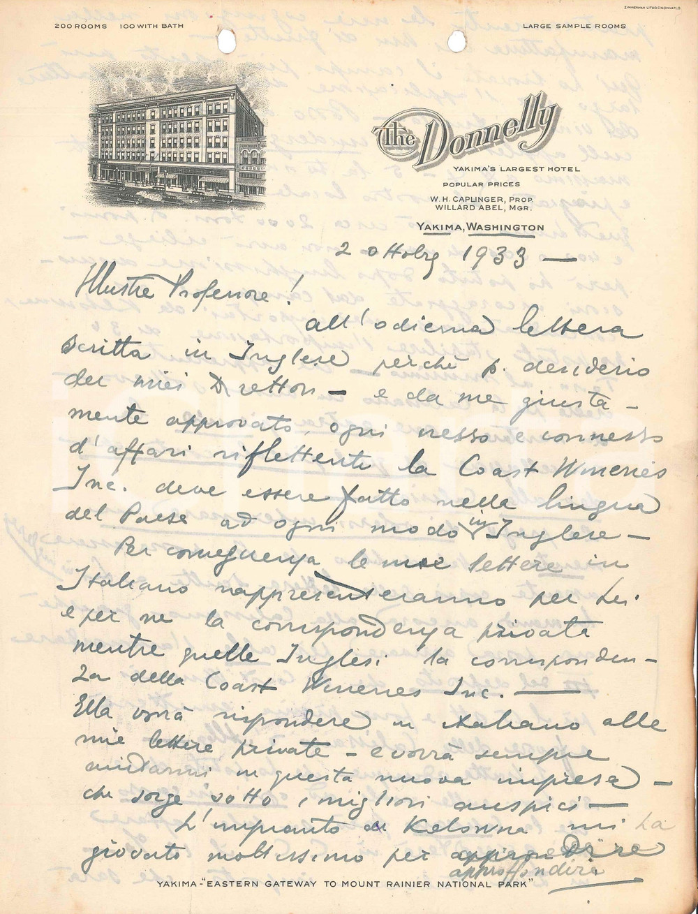 1933 YAKIMA (WASHINGTON, USA) The DONNELLY Hotel - Lettera carta intestata Lettera manoscritta (incompleta), in lingua italiana, di contenuto commerciale, su carta intestata.CONDIZIONI: FAIR (piegature d'epoca; fori da classificatore al lato superiore)PAGINE: 3 (6 facciate)    originale e autentica 1