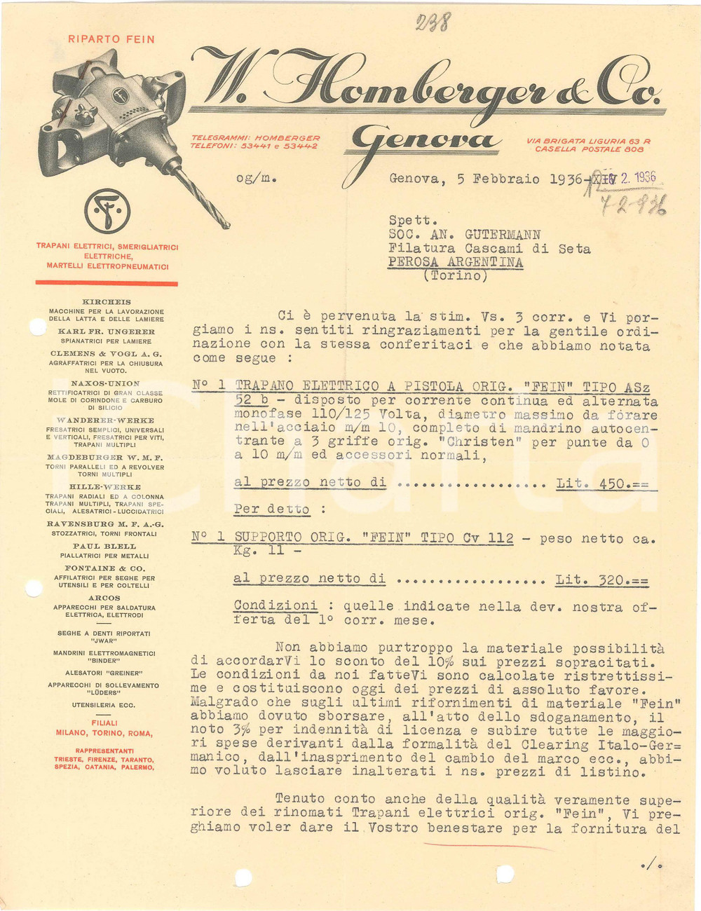 1936 GENOVA Via Brigata Liguria, 63 Ditta W. HOMBERGER Preventivo trapano FEIN Preventivo su carta intestata.CONDIZIONI: FAIR (piegature d'epoca, fori da classificatore al margine inferiore e sinistro)FORMATO: 21x28 cm    originale e autentica 1
