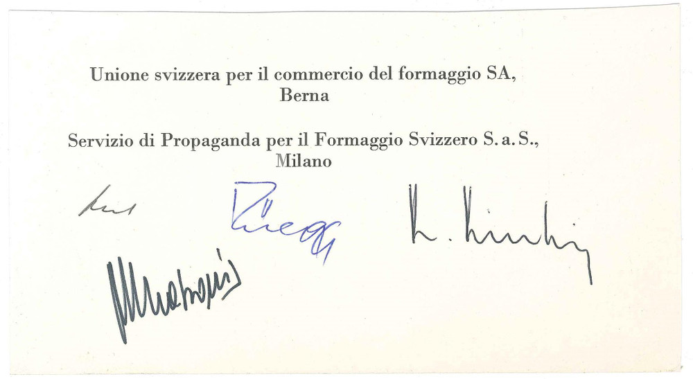 1960 ca MILANO Servizio Propaganda Formaggio Svizzero - Biglietto con firme Biglietto originale, con firme autografe. GOOD/buono  Formato: 19x10 cm originale e autentica 1