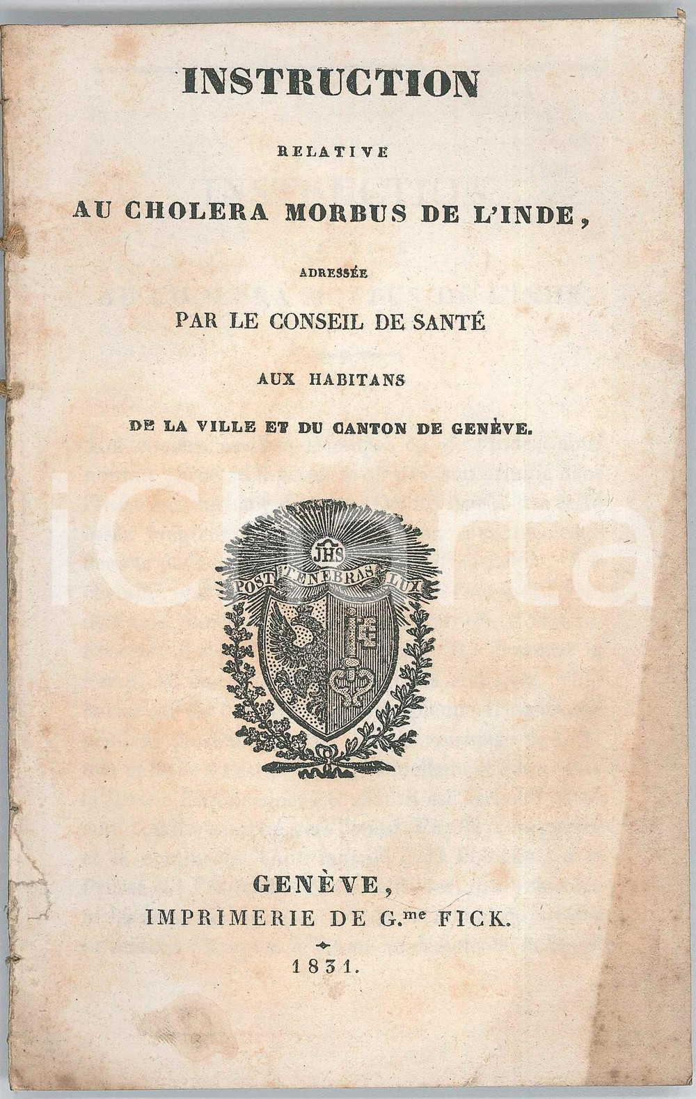 Libro, pubblicazione d epoca 1831 GENEVE SUISSE Instruction relative au choléra morbus de l Inde  18 pp. 1