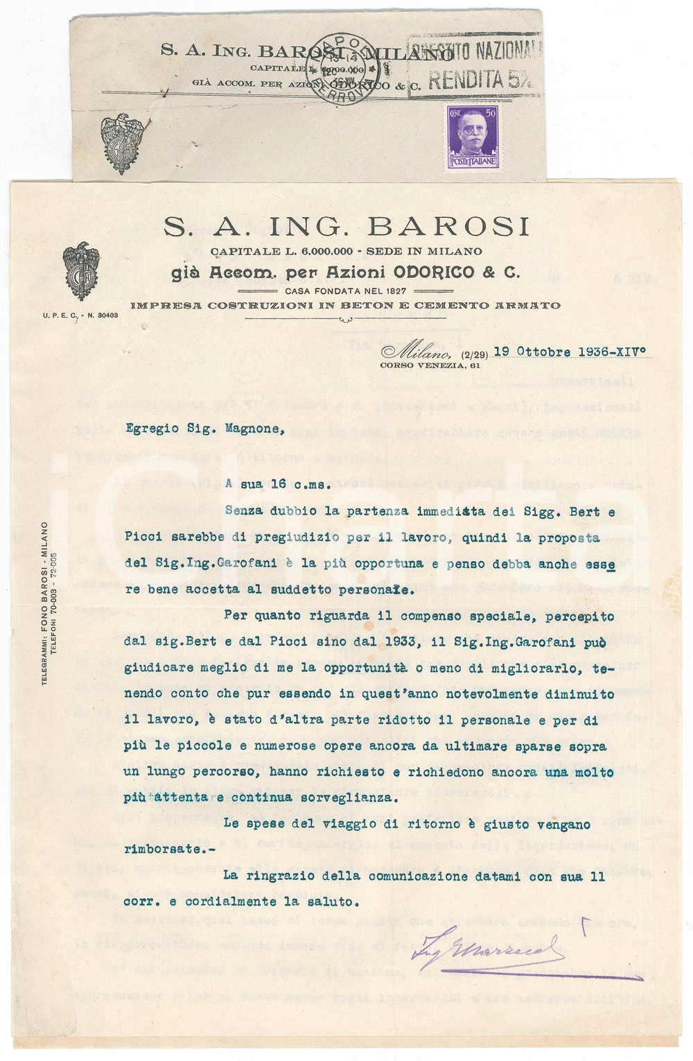 1936 MILANO Corso Venezia 61 - S.A. Ing. BAROSI - Lettera per collaboratori  Lettera dattiloscritta, su carta intestata, cui &egrave; unita la bozza della lettera cui si risponde.Busta viaggiata.PAGINE: 1 + 3 FAIR/discreto piegature d'epoca  originale e autentica 1