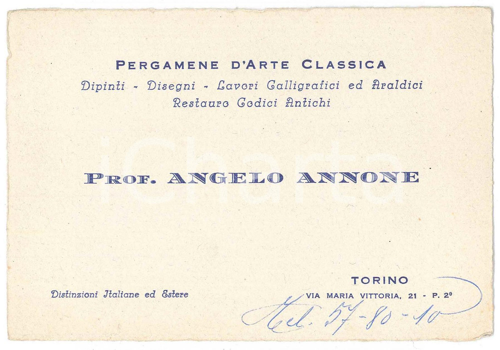 1955 ca TORINO Prof. Angelo ANNONE Pergamene d'arte classica - Biglietto 14x10  Biglietto pubblicitario d'epoca. FAIR/discreto Lieve piegatura all'angolo inferiore destro Formato: 14x10 originale e autentica 1