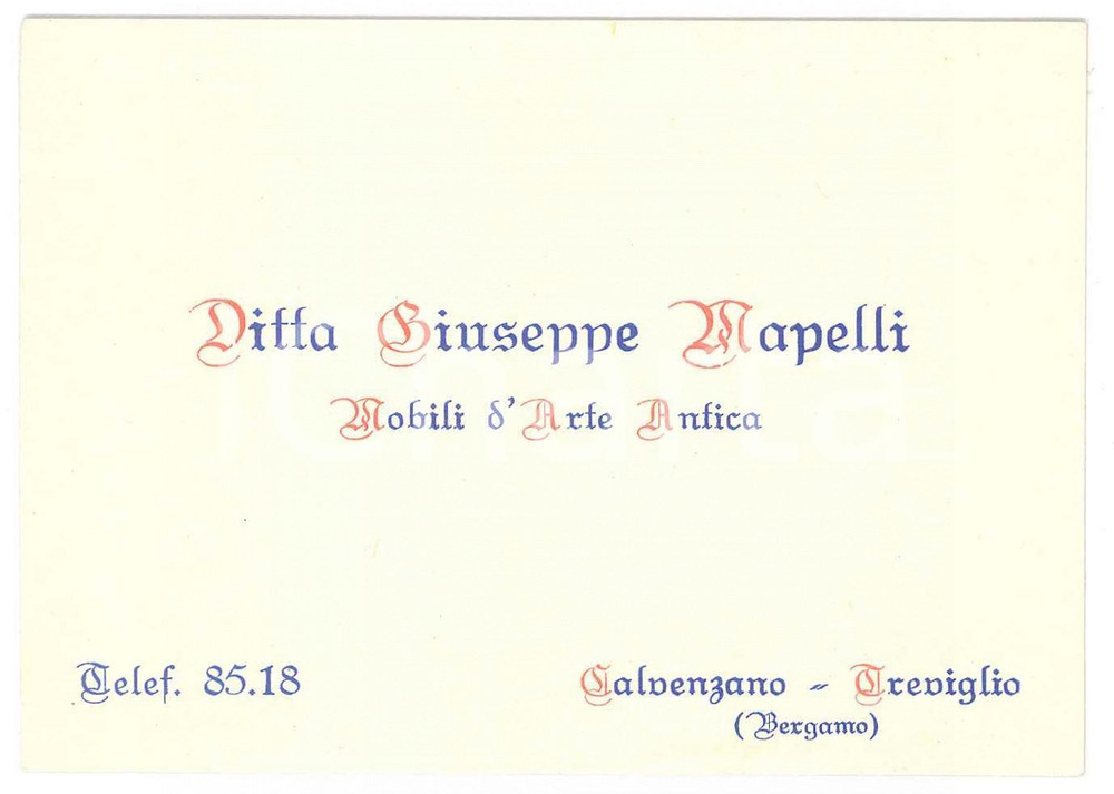 1955 ca CALVENZANO - TREVIGLIO Ditta Giuseppe MAPELLI Mobili - Biglietto 11x8  Biglietto pubblicitario d'epoca. GOOD/buono  Formato: 11x8 originale e autentica 1