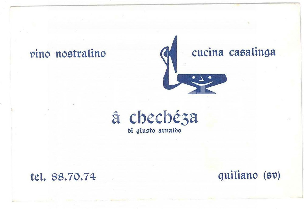1960 ca QUILIANO (SV)Ristorante A CHECHEZA di Arnaldo GIUSTO Biglietto 10x7 cm Biglietto d'epoca GOOD/buono  Formato: 10 x 7 cm originale e autentica 1
