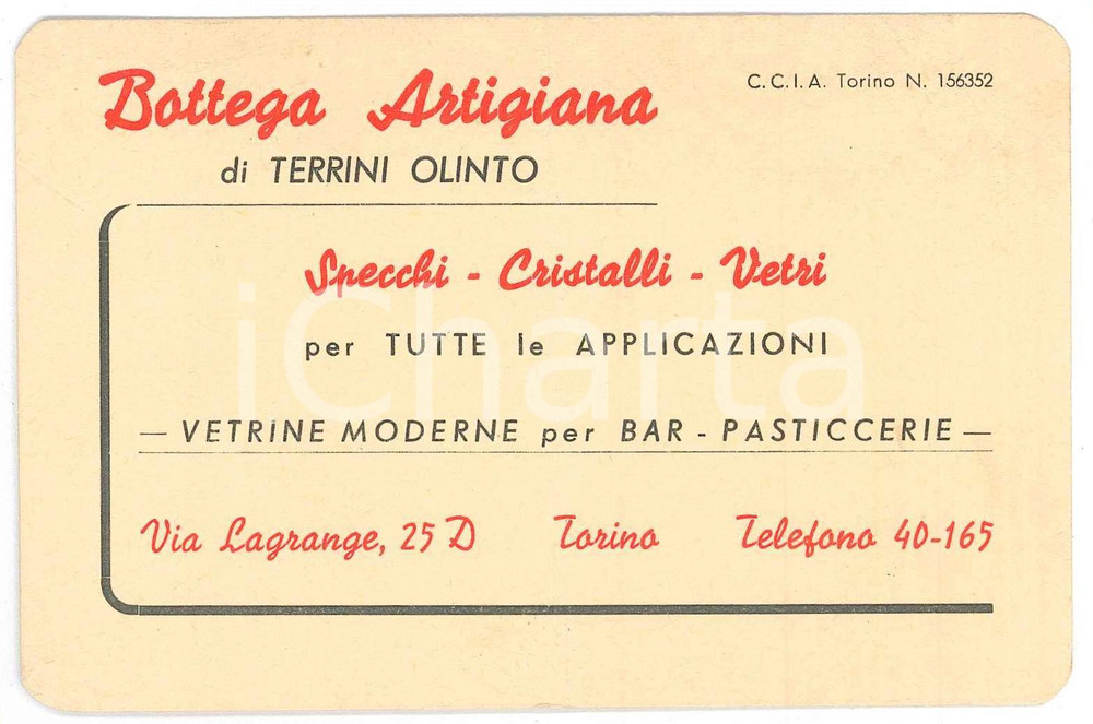 1950 ca TORINO Bottega Artigiana di Olinto TERRINI Vetraio - Biglietto da visita Biglietto d'epoca POOR/danneggiato Profonda piegatura centrale, lievi pieghe all'angolo superiore destro e al margine sinistro Formato: 12 x 8 cm originale e autentica 1