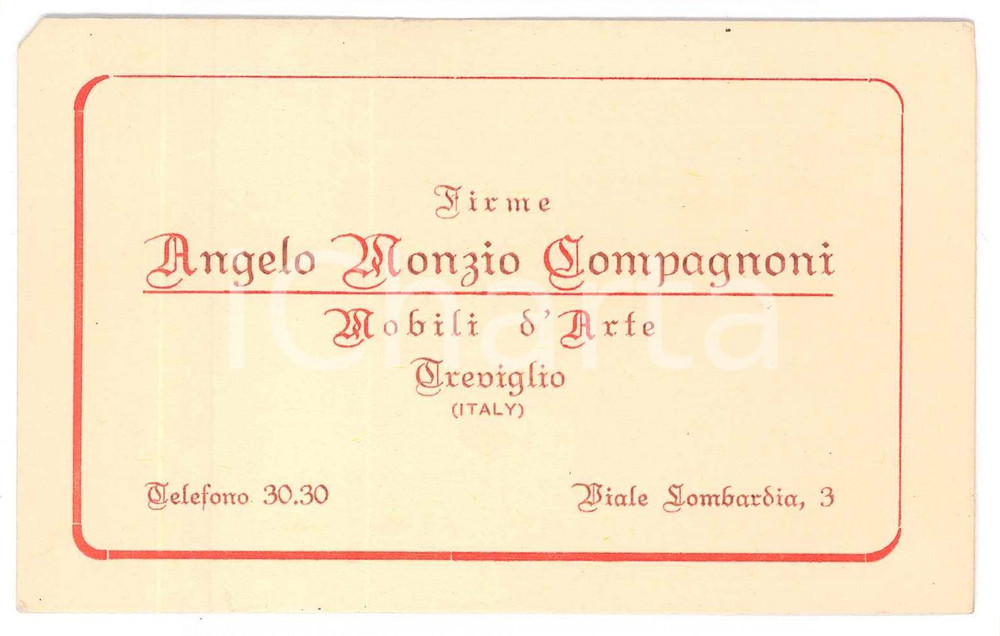 1955 ca TREVIGLIO Mobili d'arte Angelo MONZIO COMPAGNONI Biglietto 12x8 cm Biglietto d'epoca FAIR/discreto Appunti a biro al verso,  piegatura all'angolo superiore sinistro Formato: 12 x 8 cm originale e autentica 1