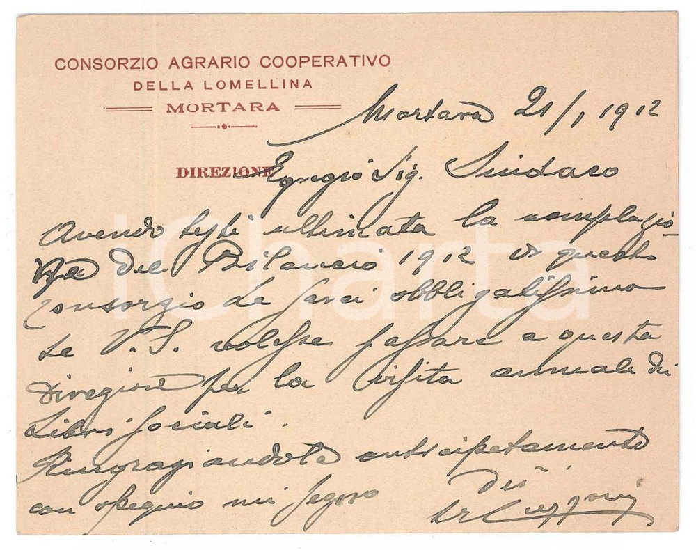 1912 MORTARA Consorzio Agrario Cooperativo LOMELLINA - Direzione - Biglietto Biglietto da visita con messaggio manoscritto. GOOD/buono  Formato: 11x9 cm originale e autentica 1