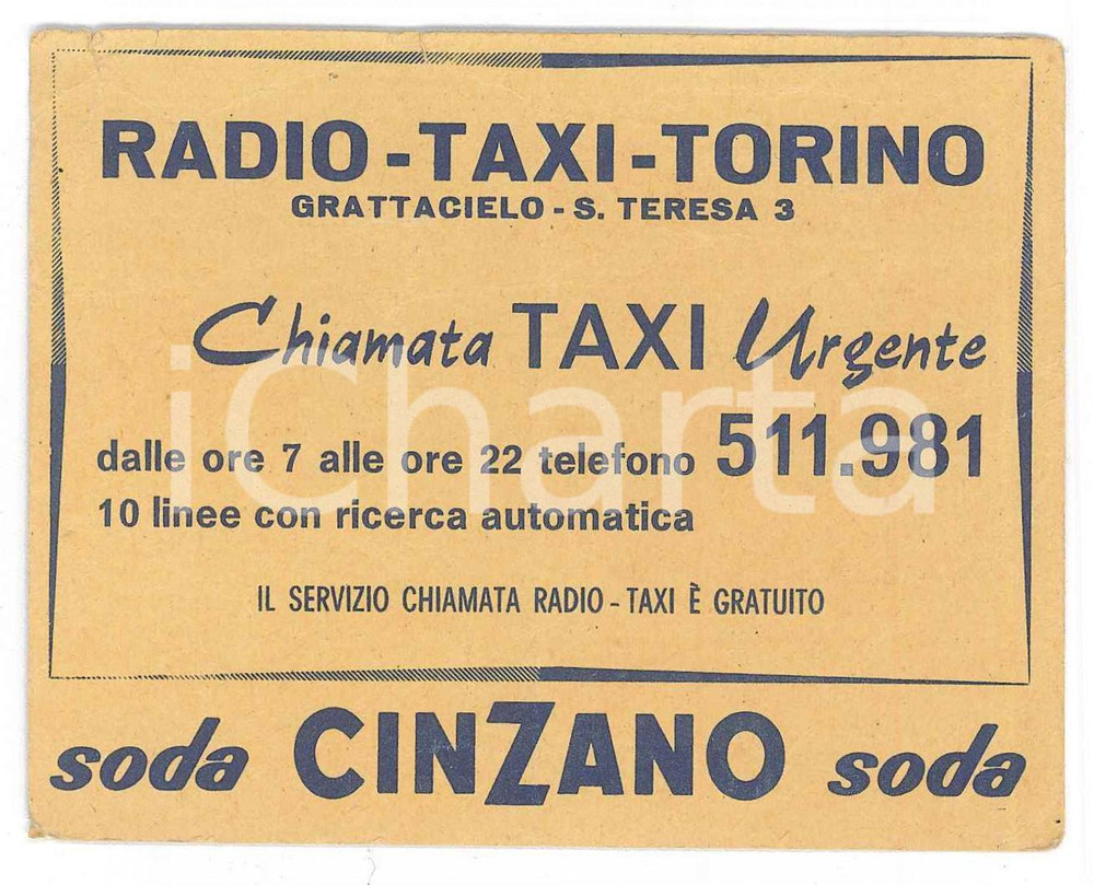 1950 ca TORINO Via Santa Teresa - Radio Taxi Torino - Biglietto 10x8 cm Biglietto d'epoca POOR/danneggiato Pieghe e strappi al margine superiore Formato: 10x8 cm originale e autentica 1
