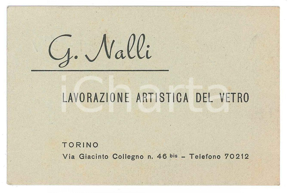 1955 ca TORINO Via Collegno - G. NALLI Lavorazione artistica vetro - Biglietto Biglietto d'epoca FAIR/discreto Appunti a biro al verso Formato: 11 x 7 cm originale e autentica 1