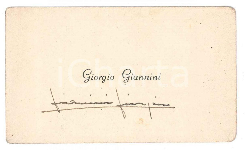 1925 ca Giorgio GIANNINI - Biglietto da visita Biglietto da visita con messaggio al verso.  GOOD/buono  Formato: 9x6 cm originale e autentica 1