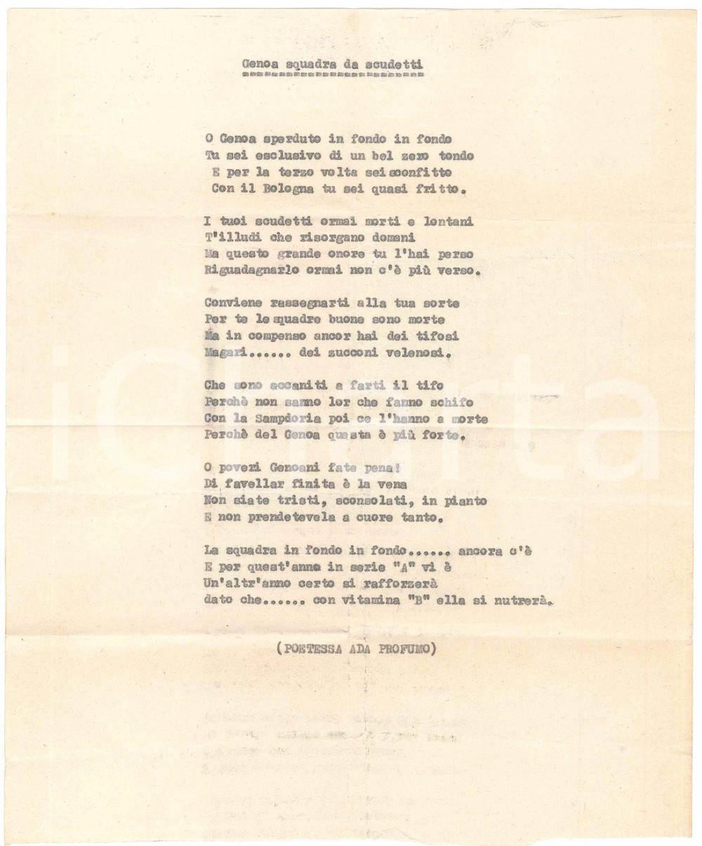 1960 ca GENOVA CALCIO Poetessa ADA PROFUMO "Genoa squadra da scudetti" *SATIRICO Curioso dattiloscritto contenente una poesia satirica sulla retrocessione del Genoa in Serie B, firmata dalla "poetessa Ada Profumo".PAGINE: 1 FAIR/discreto piegature d'epoca  originale e autentica 1
