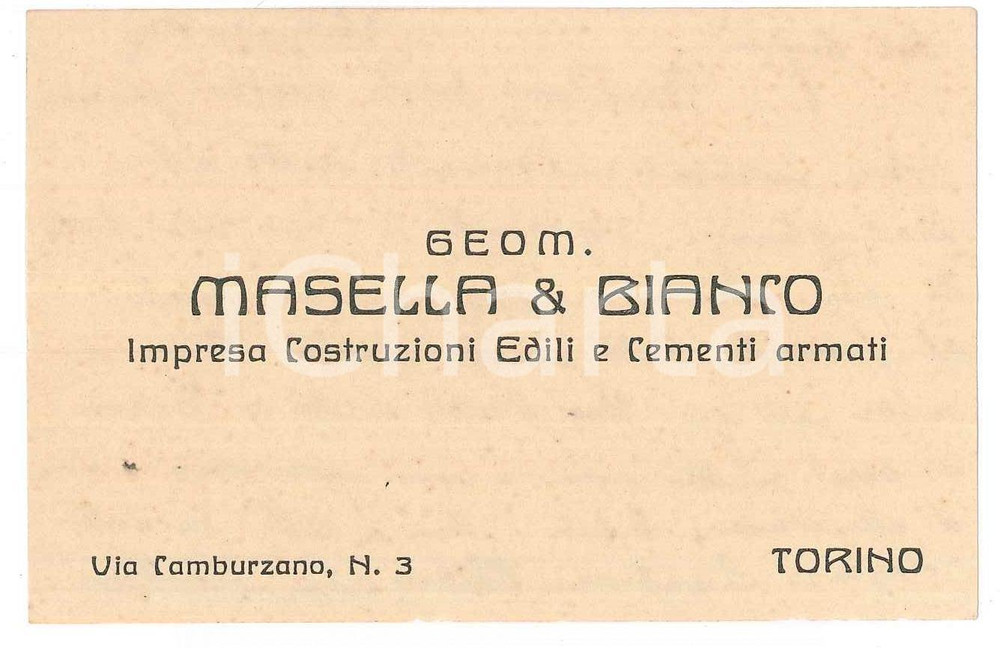 1927 TORINO Geom. MASELLA & BIANCO Costruzioni edili - Biglietto da visita Biglietto da visita con messaggio al verso.  GOOD/buono  Formato: 9x6 cm originale e autentica 1