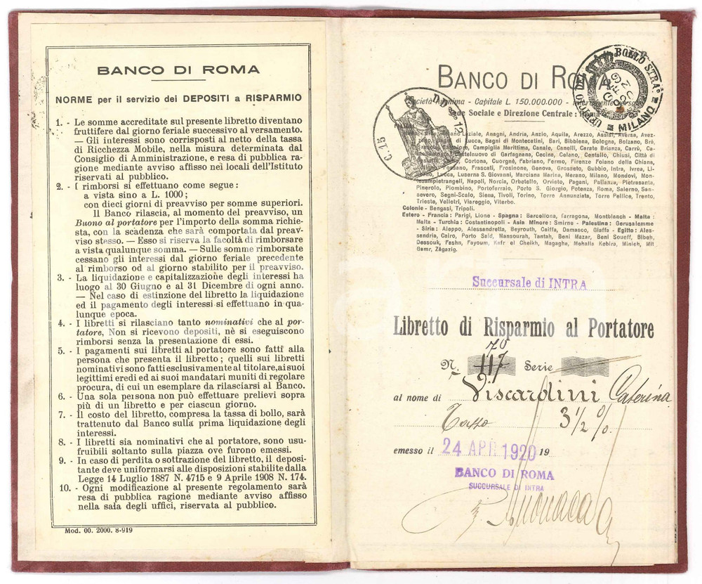 1920 BANCO DI ROMA - Filiale di INTRA - Libretto di risparmio al portatore Libretto di risparmio originale d'epoca. GOOD/buono ma tracce d'uso in copertina Formato: 10x16 cm originale e autentica 1