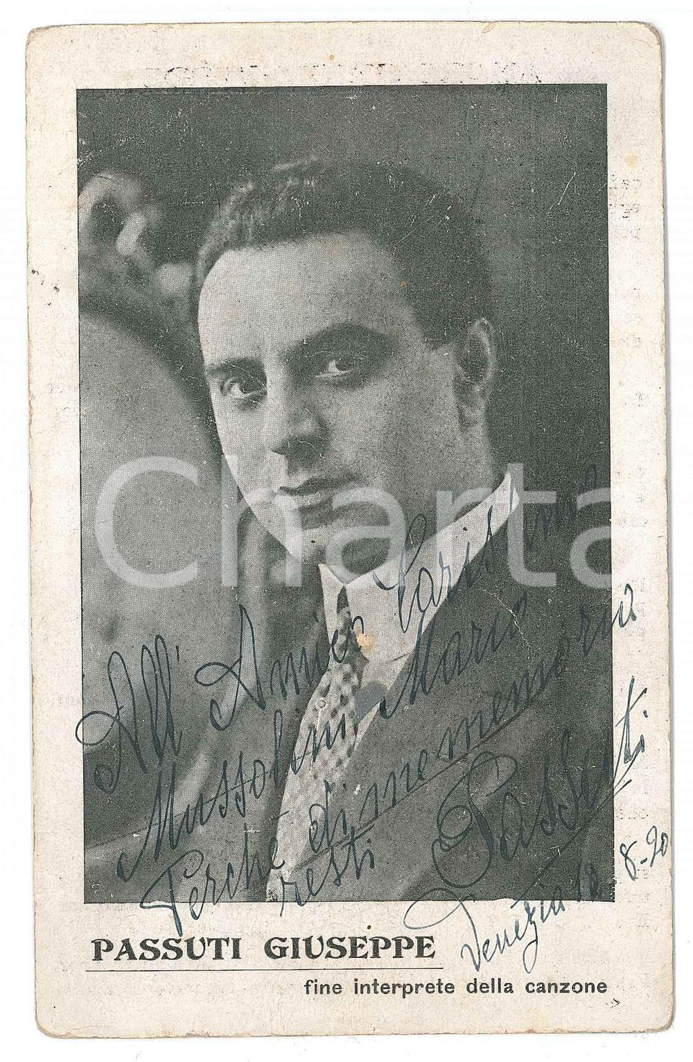 1920 VENEZIA Giuseppe PASSUTI cantante - Cartolina RARA con AUTOGRAFO Cartolina postale d'epoca, con messaggio autografo al recto.Al verso &egrave; presente il testo della canzone "Amore girgio-verde" POOR/danneggiato piegature d'epoca; residui cartacei e abrasioni al verso Formato: 9x14 cm originale e autentica 1