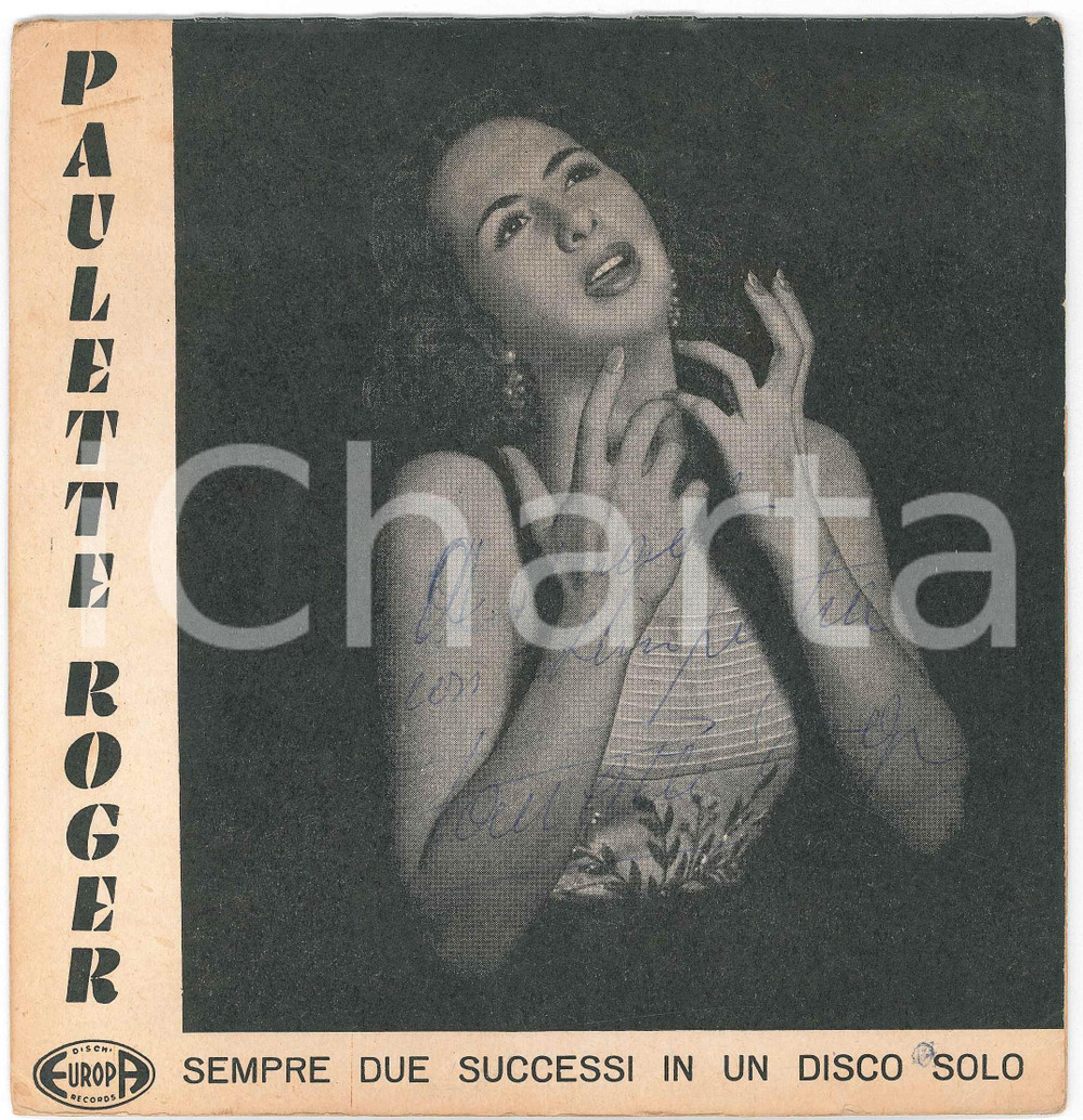 1961 Paulette ROGER - Notte e arena - SOLO CUSTODIA Disco con AUTOGRAFO Custodia originale, priva del vinile, con messaggio autografo.  FAIR/discreto piegature alla custodia  originale e autentica 1