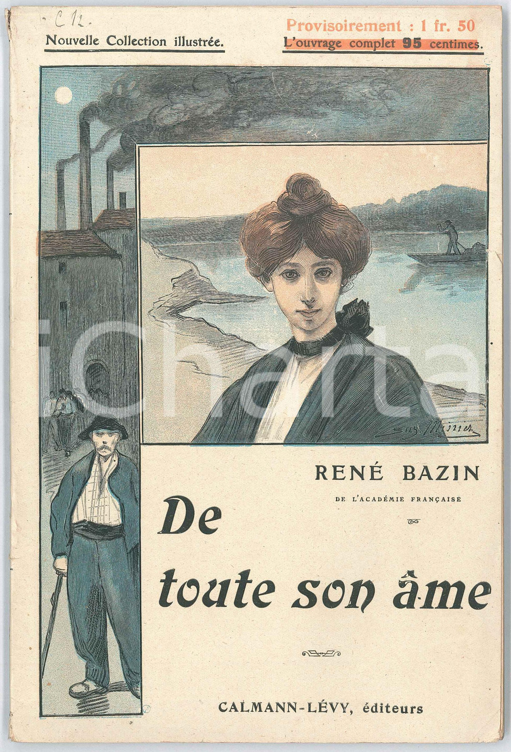 Libro, pubblicazione d epoca 1908 René BAZIN De toute son âme  Ill. de Suzanne MINIER CalmannLévy Editeurs 1