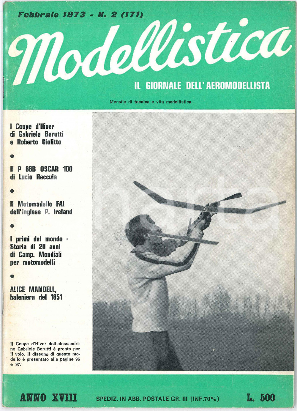 1973 MODELLISTICA Coupe d'Hiver di Berutti - I primi del Mondo  *Rivista nÂ°2 Rivista mensile, illustrata b/n.Febbraio 1973 - n&deg;2 (171) CONDIZIONI: F (lievi tracce di umidit&agrave; al lato sinistro)    originale e autentica 1