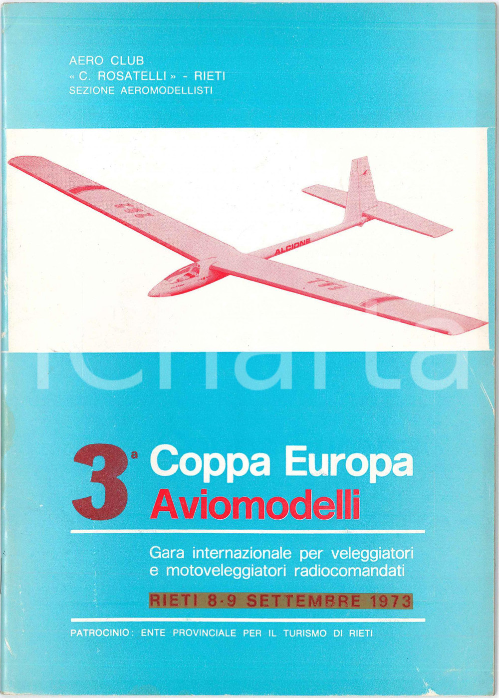 Libro, pubblicazione d epoca 1973 RIETI 3 Coppa Europa Aviomodelli AERO CLUB C. ROSATELLI  Pubblicazione 1
