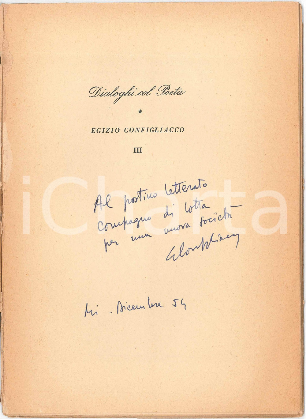 Libro, pubblicazione d epoca 1953 Egizio CONFIGLIACCO Ti abbiamo cercato SCHWARZ Edizione autografa 1