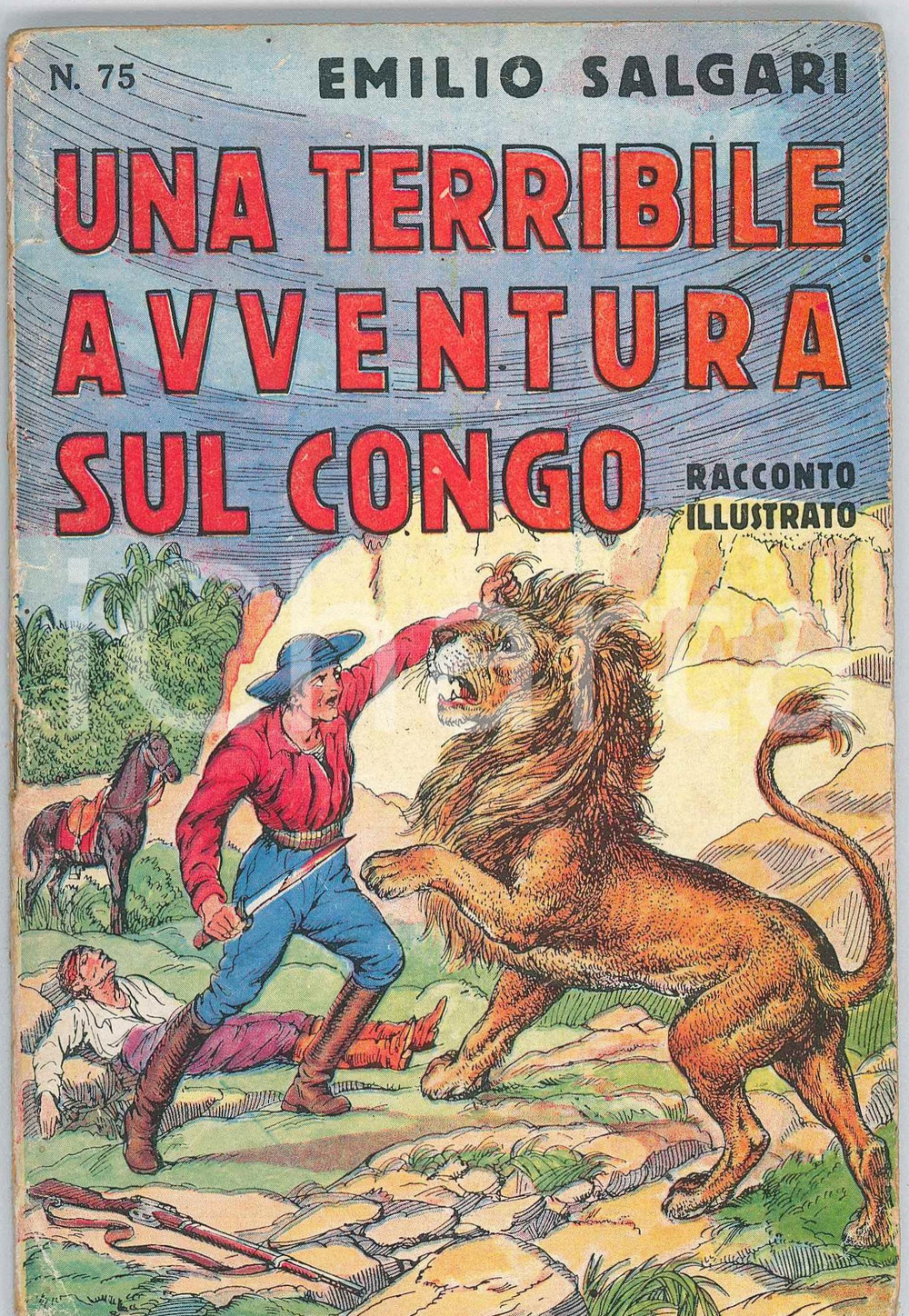 Libro, pubblicazione d epoca 1941 Emilio SALGARI Una terribile avventura sul Congo  Editrice SONZOGNO 1