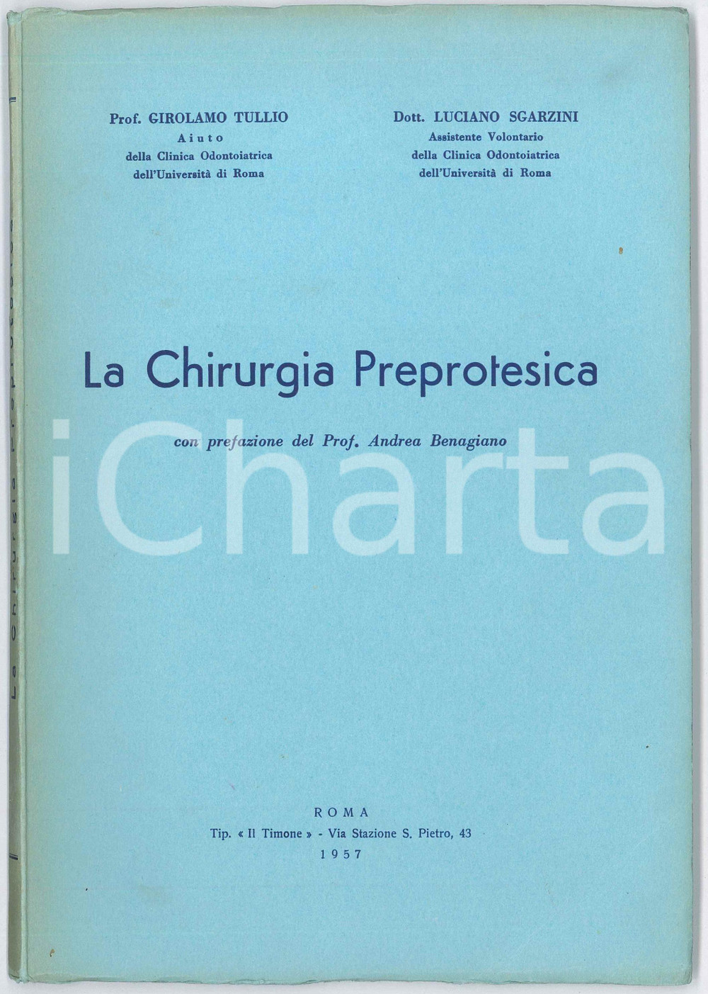 1957 Girolamo TULLIO Luciano SGARZINI Chirurgia preprotesica - Estratto Pubblicazione d'epoca, illustrata. Con prefazione del Prof. Andrea Benagiano.TIPOGRAFIA: Il Timone - RomaPAGINE: 72 FAIR/discreto Gualciture e piccole pieghe ai margini della copertina Formato: 17x24 cm originale e autentica 1