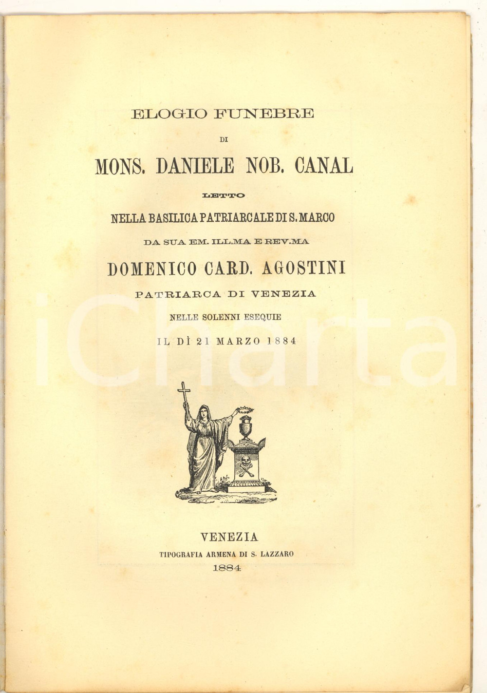 Libro, pubblicazione d epoca 1884 VENEZIA Elogio funebre di mons. Daniele CANAL letto nella basilica S. Marco 1