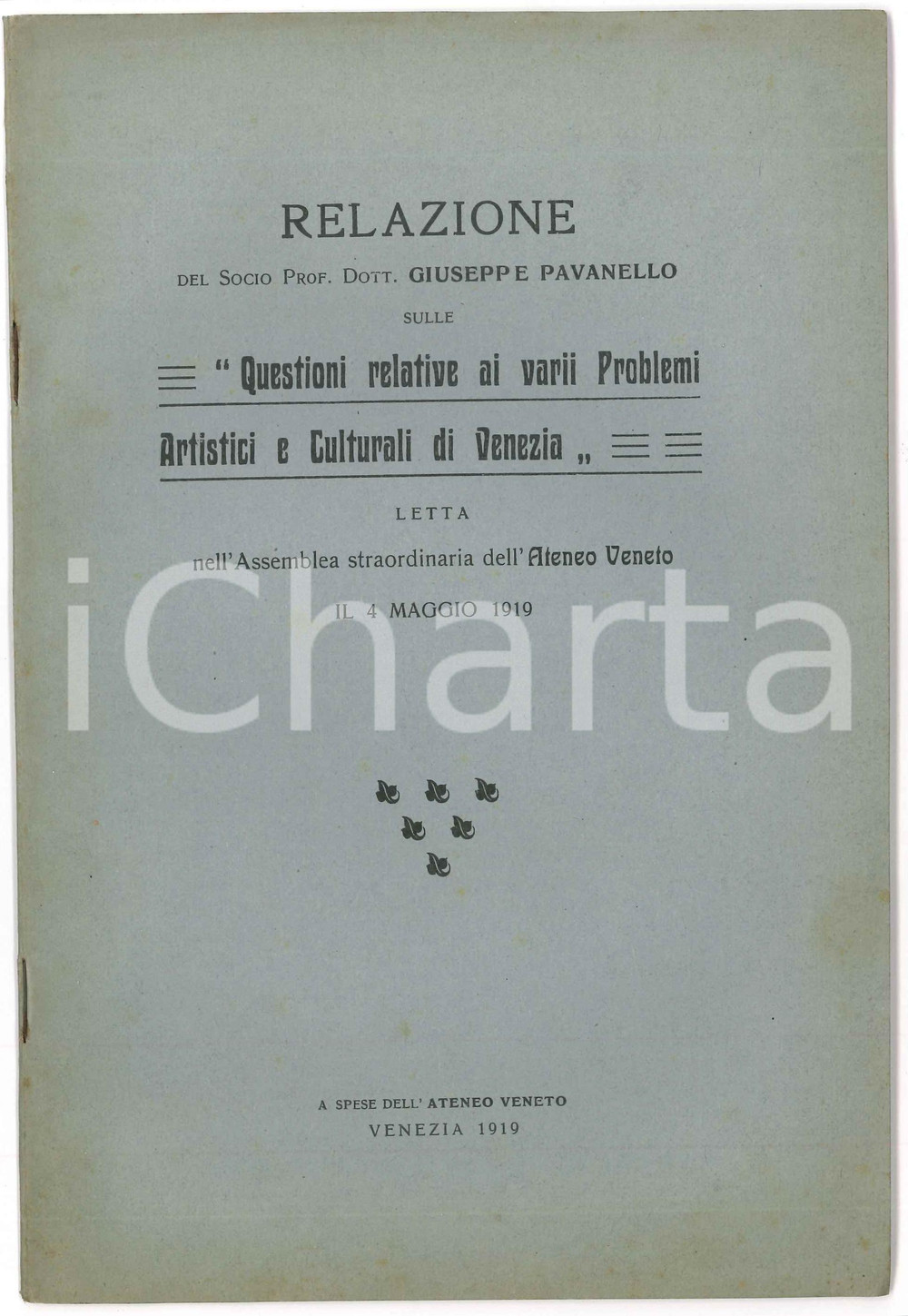1919 Giuseppe PAVANELLO Problemi artistici e culturali di Venezia Pubblicazione d'epoca, con copertina in carta, contenente il testo della relazione letta nell'Assemblea Straordinaria dell'Ateneo Veneto il 4 maggio 1919.CONDIZIONI: G (minime tracce d'uso)EDITORE: Venezia - Ateneo VenetoPAGINE: 19FORMATO: 16x22 cm    originale e autentica 1