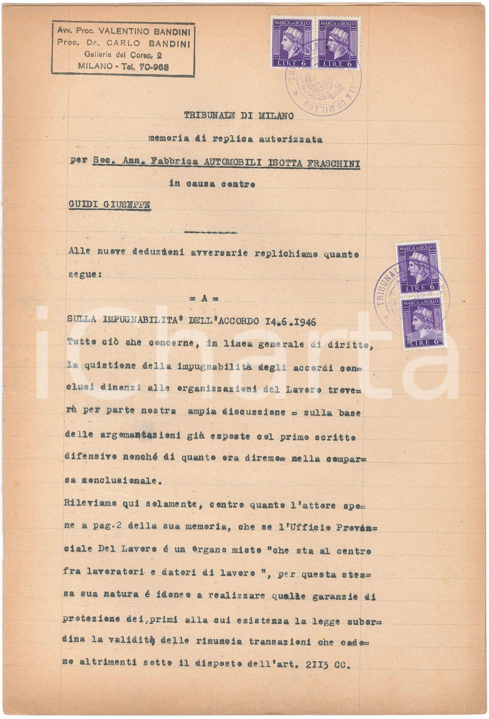 1946 MILANO Fabbrica Automobili ISOTTA FRASCHINI - Memoria di replica in causa Documento dattiloscritto, relativo a una causa commerciale che vedeva coinvolta la nota casa automobilistica.Con marche da bollo.PAGINE: 12 (2 bianche)CONDIZIONI: G    originale e autentica 1