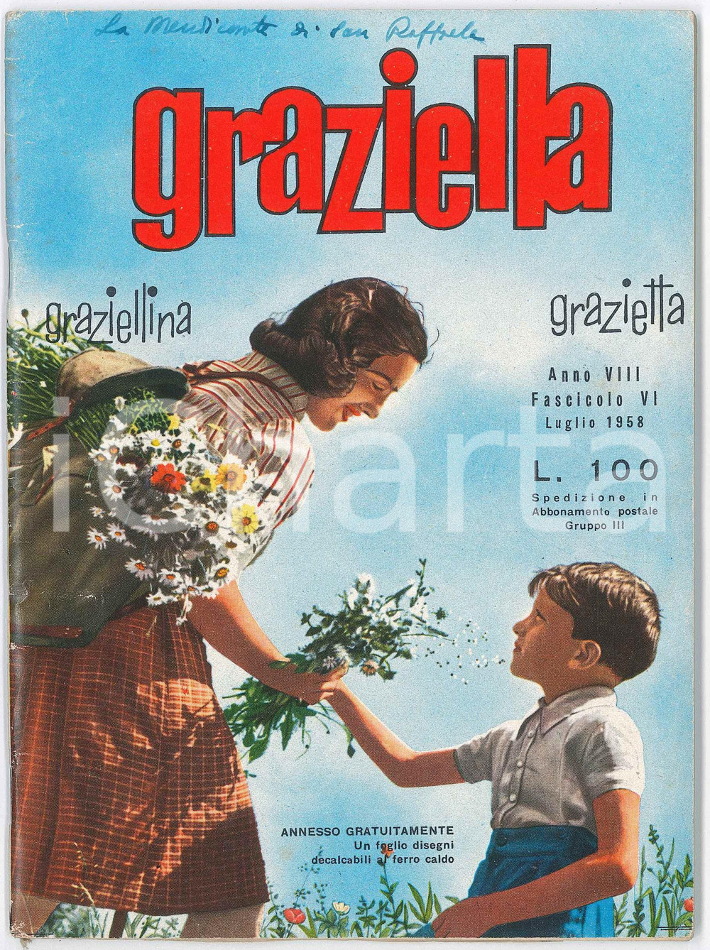 1958 GRAZIELLA - La mendicante di San Raffaele  *Rivista n. 6 Rivista mensile, illustrata b/n.Anno VIII - n. 6 FAIR/discreto Piccole piegature angolari in copertina Formato: 20x15 originale e autentica 1