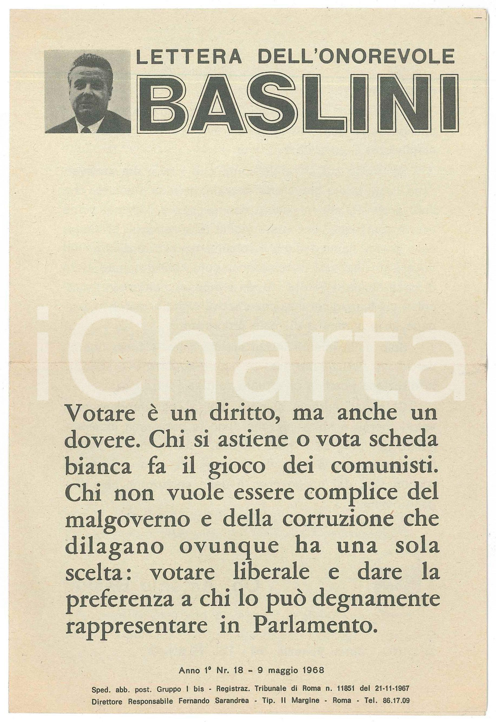 1968 Elezioni politiche  - PLI - On. Antonio BASLINI - Pieghevole PROPAGANDA  Pieghevole originale d'epoca, su quattro facciate. FAIR/discreto piegatura centrale d'epoca Formato: 15x22 cm originale e autentica 1